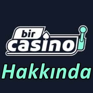 Bircasino Hakkında